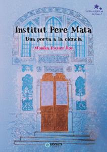 INSTITUT PERE MATA: UNA PORTA A LA CIÈNCIA