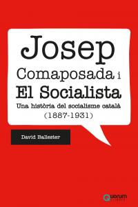 JOSEP COMAPOSADA I «EL SOCIALISTA»