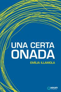 UNA CERTA ONADA